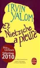 Clément Baude, IRVIN D. YALOM, Yalom, Irvin Yalom, Irvin D. Yalom, Irvin D. (1931-....) Yalom... - Et Nietzsche a pleuré