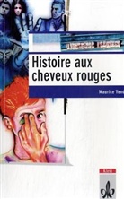 Maurice Yendt - Histoire aux cheveux rouges