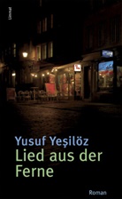Yusuf Yesilöz - Lied aus der Ferne