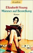 Elizabeth Young - Männer auf Bestellung