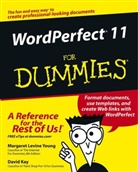 David C. Kay, Richard Wagner, Margaret Levine Young, Margaret Levine Kay Young - Wordperfect 11 for Dummies