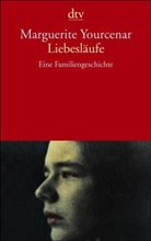 Marguerite Yourcenar - Liebesläufe