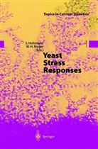 H Mager, H Mager, Stefa Hohmann, Stefan Hohmann, Willem H. Mager - Yeast Stress Responses