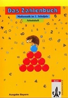 Gerhard N. Müller, Erich Chr. Wittmann - Das Zahlenbuch, Ausgabe Bayern, EURO: Mathematik im 1. Schuljahr, Arbeitsheft