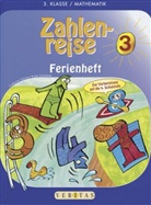 Catherine Salomon, Jutta Schabhüttl - Zahlenreise Ferienheft - H.3: 3. Klasse Mathematik