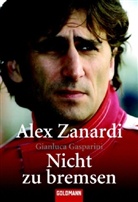 Gianluca Gasparini, Alex Zanardi - Nicht zu bremsen