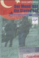 Dilek Zaptcioglu - Der Mond isst die Sterne auf