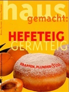 Andrea Prommer, Maria Zechner - Hefeteig, Germteig