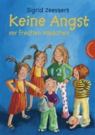 Sigrid Zeevaert - Keine Angst vor frechen Mädchen