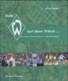 Arnd Zeigler - Das W auf dem Trikot . . .
