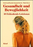Mark Reese, David Zemach-Bersin, Kaethe Zemach-Bersin - Gesundheit und Beweglichkeit