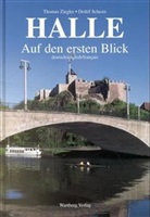 Detlef Scherer, Thomas Ziegler - Halle (Saale), Auf den ersten Blick