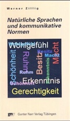 Werner Zillig - Natürliche Sprachen und kommunikative Normen