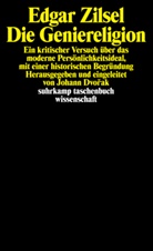 Edgar Zilsel, Johan Dvorak, Johann Dvorak, Johann Dvorák - Die Geniereligion