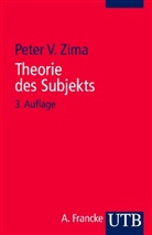 Peter V Zima, Peter V. Zima - Theorie des Subjekts