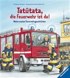 Rosemarie Künzler-Behncke, Christian Zimmer - Tatütata, die Feuerwehr ist da!
