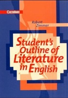 Robert Zimmer - Student's Outline of Literature in English