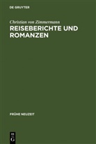 Christian von Zimmermann - Reiseberichte und Romanzen