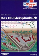 Ralph Zinngrebe - Das H0-Gleisplanbuch, m. CD-ROM