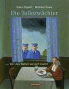 Michael Sowa, Hans Zippert - Die Tellerwächter