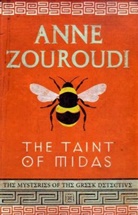 Anne Zouroudi - The Taint of Midas