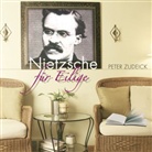Peter Zudeick, Jesko Döring - Nietzsche für Eilige, 7 Audio-CDs + 1 MP3-CD (Hörbuch)