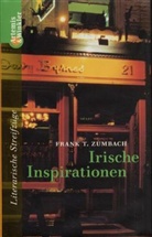Frank T. Zumbach - Irische Inspirationen