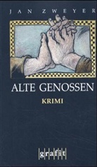 Jan Zweyer - Alte Genossen