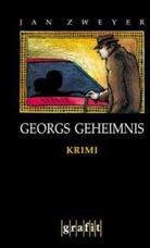Jan Zweyer - Georgs Geheimnis