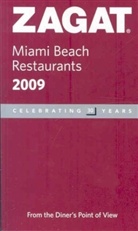 Zagat Survey, Bill Citara - Miami Beach Restaurants