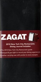Zagat Survey (EDT), Carol Diuguid, Curt Gathje - Zagat New York City Restaurants Dining Journal 2010
