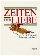 Peter Neysters, Karl H. Schmitt - Zeiten der Liebe