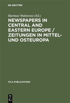 Hartmu Walravens, Hartmut Walravens - Zeitungen in Mittel- und Osteuropa. Newspapers in Central and Eastern Europe