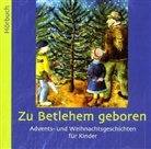 Zu Betlehem geboren, Audio-CD (Hörbuch)