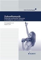 Magnus Gaul - Zukunftsmusik