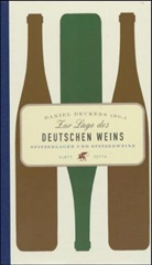 Daniel Deckers - Zur Lage des deutschen Weins