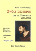 Manuel V Kissener, Manuel-V. Kissener, Kyber, Kyber, Manue V Kissener, Manuel V Kissener - Zwölf Legenden des heiligen Franziskus von Assisi