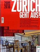 Zürich geht aus! 2009/2010