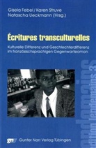 Gisela Febel, Kare Struve, Karen Struve, Natascha Ueckmann - Écritures transculturelles