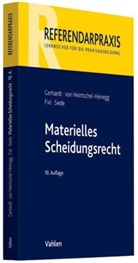 Fixl, Pete Gerhardt, Peter Gerhardt, Bernd vo Heintschel-Heinegg, Bernd von Heintschel-Heinegg - Materielles Scheidungsrecht