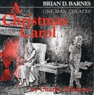 Charles Dickens, Brian D. Barnes, Brian D. Barnes - A Christmas Carol, 1 Audio-CD (Audio book)