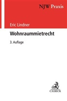 Carsten Brückner, Hans R Horst, Hans R. Horst, Hans Reinol Horst, Hans Reinold Horst, Eric Lindner... - Wohnraummietrecht