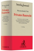 Burkhard Messerschmidt, Wolfgang Voit, Antje Boldt u a, Messerschmid, Burkhard Messerschmidt, Voi... - Privates Baurecht, Kommentar