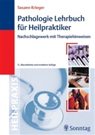 Susann Krieger - Pathologie Lehrbuch für Heilpraktiker