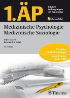 1. ÄP: Medizinische Psychologie, Medizinische Soziologie