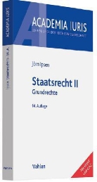 Jörn Ipsen - Staatsrecht - Bd.2: Grundrechte