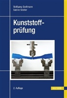 Wolfgang Grellmann, Sabine Seidler - Kunststoffprüfung