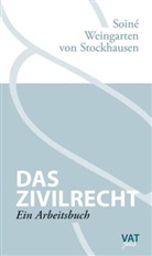 Soin, Marcu Soiné, Marcus Soiné, Stockhause, Hanns-Christian vo Stockhausen, Hanns-Christian von Stockhausen... - Das Zivilrecht