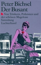 Peter Bichsel - Der Busant