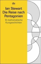 Ian Stewart - Die Reise nach Pentagonien